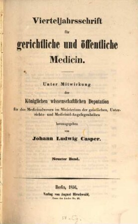 Vierteljahrsschrift für gerichtliche und öffentliche Medicin. 9, 9. 1856