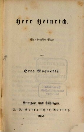 Herr Heinrich : Eine deutsche Sage