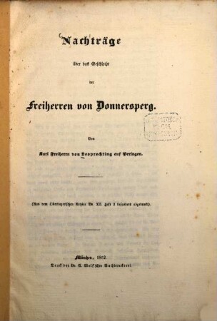 Nachträge über das Geschlecht der Freiherren von Donnersperg : Von Karl Freiherrn von Leoprechting auf Peringen