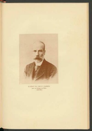Eugénio da Costa e Almeida - [Fotografia] : Juiz de Relação do Pôrto (1829 - 1900)
