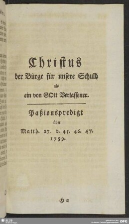 Christus der Bürge für unsere Schuld als ein von Gott Verlassener : Paßionspredigt ...