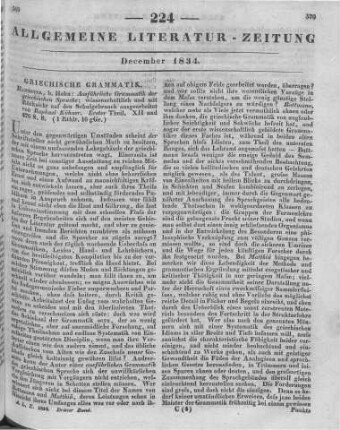 Kühner, R.: Ausführliche Grammatik der griechischen Sprache. Wissenschaftlich und mit Rücksicht auf den Schulgebrauch. T. 1. Hannover: Hahn [1834]