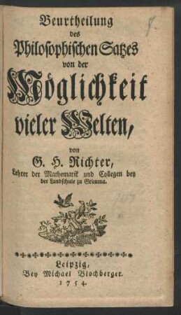 Beurtheilung des Philosophischen Satzes von der Möglichkeit vieler Welten