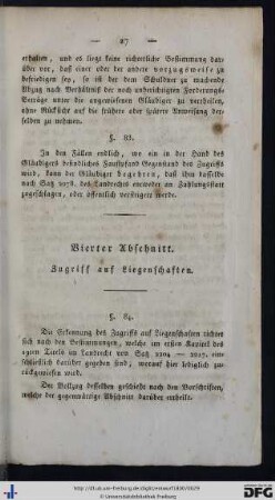 Vierter Abschnitt. Zugriff auf Liegenschaften.