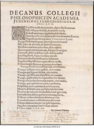 Decanus Collegii Philosophici In Academia Jenensi, Wolfgangus Heider M. Lect. S.P.D. : Qvod Deu sille fator rerum, dator ille bonorum ... P.P. die 27. Augusti, A.O.R. 1620