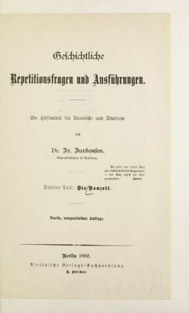 Teil 3: Die Neuzeit : ein Hilfsmittel für Unterricht und Studium