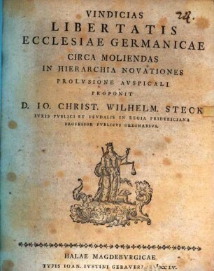 Vindicias Libertatis Ecclesiae Germanicae Circa Moliendas In Hierarchia Novationes
