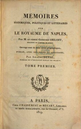 Mémoires historiques, politiques et littéraires sur le royaume de Naples, 1