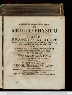 Dissertatio Inavgvralis Medica De Medico Physico