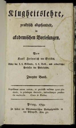 Bd. 2: Klugheitslehre, praktisch abgehandelt. Zweyter Band