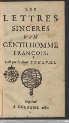 [1]: Les Lettres Sinceres D'Vn Gentilhomme François