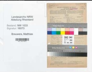 Entnazifizierung Matthias Brauwers , geb. 29.04.1891 (Polizeibeamter)