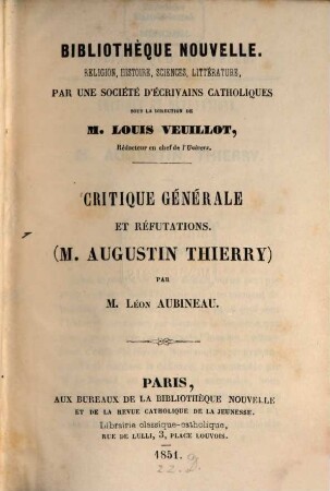 Critique générale et réfutations