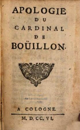 Apologie Du Cardinal De Boüillon