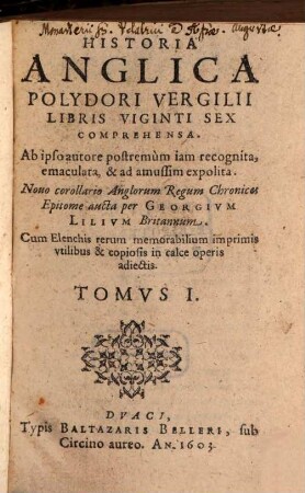 Anglicae historiae libri viginti sex, T. 1