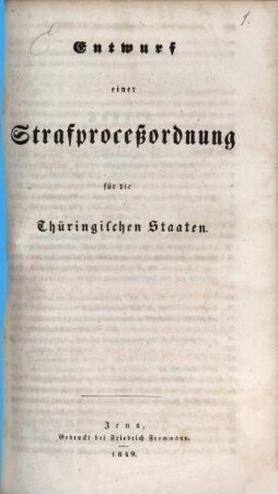 Entwurf einer Strafproceßordnung für die Thüringischen Staaten