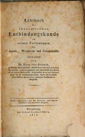 Lehrbuch der theoretisch-praktischen Entbindungskunde, 1. Theoretische Entbindungskunde