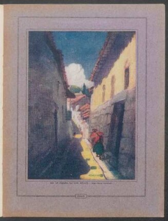 "En la ciudad de los reyes - una calle colonial" - [Ilustración]