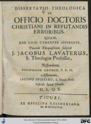 Pars Prima: Dissertatio Theologica De Officio Doctoris Christiani In Refutandis Erroribus