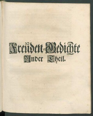 Freuden-Gedichte Ander Theil.
