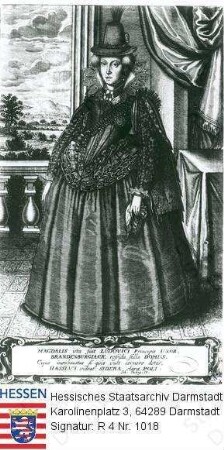 Magdalena Landgräfin v. Hessen-Darmstadt geb. v. Brandenburg (1582-1616) / Porträt, auf Balustrade vor Parkkulisse stehend, Ganzfigur, mit Bildlegende