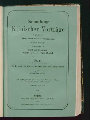Die traumatische Neurose und das Unfallversicherungs-Gesetz