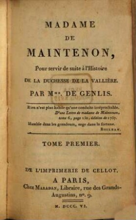 Madame de Maintenon : pour servir de suite à l'Histoire de la duchesse de la Vallière. 1