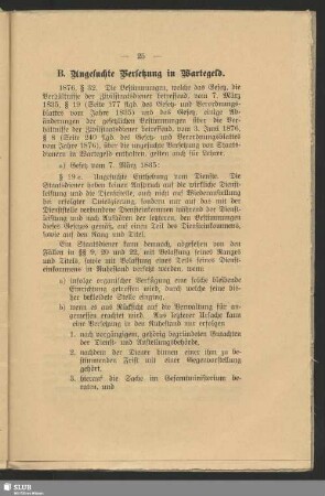 B. Angesuchte Versetzung in Wartegeld