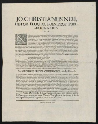 Jo. Christianus Neu, Histor. Eloq. Ac Poes. Prof. Publ. Ordinarius. L. S.