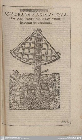 QUADRANS MAXIMUS QUALEM OLIM PROPE AUGUSTAM VINDElicorum exstruximus.