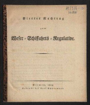 Vierter Nachtrag zum Weser-Schiffahrts-Regulative.