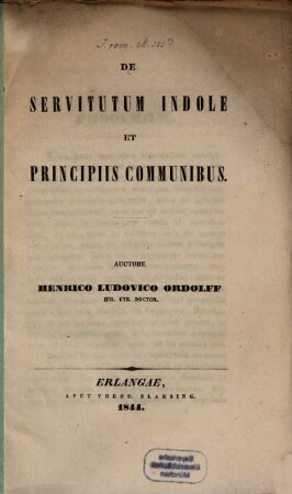 De servitutem indole et principiis communibus dissertatio