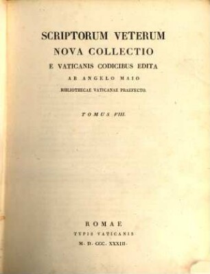 Scriptorum veterum nova collectio, 8