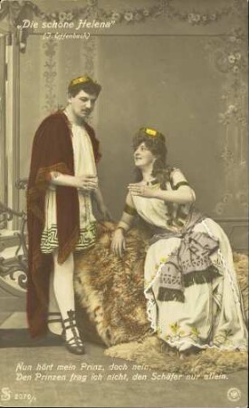"Die schöne Helena" - Nun hört, mein Prinz [...]