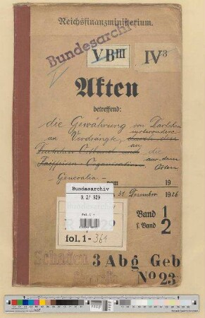 Gewährung von Darlehen an Verdrängte aus dem Osten: Bd. 1