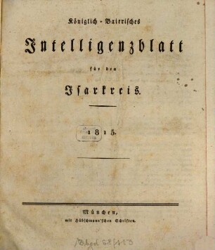 Königlich-bayerisches Intelligenzblatt für den Isarkreis. 1815