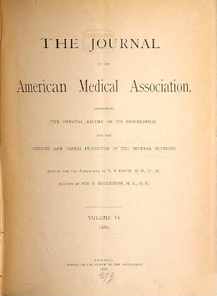The journal of the American Medical Association. [Englische Ausgabe] : JAMA. 6. 1886