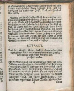 Extract. Aus der ewigen Union, welche Anno 1623, zwischen König Christian dem Vierdten/ und Hertzog Friderich zu Schleßwig Holstein/ auffgerichtet worden.
