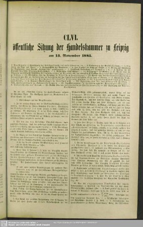 CLVI. öffentliche Sitzung der Handelskammer zu Leipzig am 13. November 1885