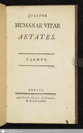 Quatuor Humanae Vitae Aetates : Carmen