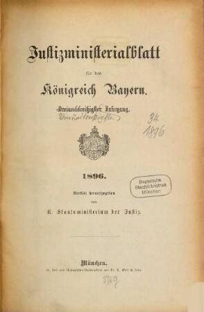 Justizministerialblatt für den Freistaat Bayern. 34. 1896