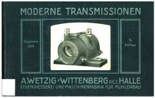 Moderne Transmissionen
