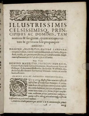 Illustrissimis Celsissimisq [...] Domino Mauritio, Hassiæ Landgravio [...]