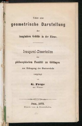 Ueber eine geometrische Darstellung der imaginären Gebilde in der Ebene : Inaugural-Dissertation der philosophischen Facultät zu Göttingen