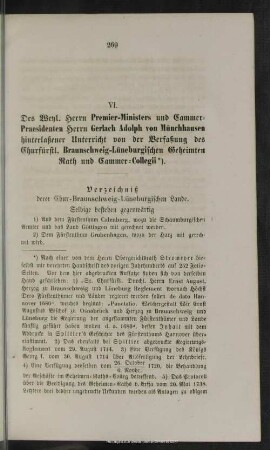 VI. Des Weyl. Herrn Premier-Ministers und Cammer-Praesidenten Herrn Gerlach Adolph von Münchhausen hinterlaßener Unterricht von der Verfaßung des Churfürstl. Braunschweig-Lüneburgischen Geheimten Rath und Cammer-Collegii