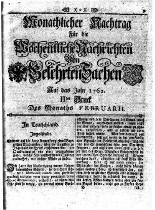 Monathlicher Nachtrag [...] Auf das Jahr 1762. IItes Stuck Des Monaths Februarii