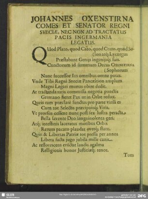 Johannes Oxenstirna Comes Et Senator Regni Sveciae, Nec Non Ad Tractatus Pacis Ingermania Legatus