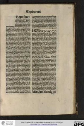 Iste est liber thopicorum Arestotelis, in quo philosophus determinat de sillogsimo dyalectico, ponens primo intentum suum dicens...