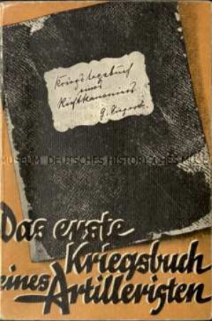Erlebnisbericht aus dem Ersten Weltkrieg