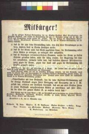 Maueranschlag: Mitbürger! Aufruf Frankfurter Bürger, den Widerstand der Nationalversammlung gegen den Staatsstreich der Regierung durch die Unterschrift unter eine Adresse an die Nationalversammlung zu unterstützen; Frankfurt (Oder), 10. November 1848